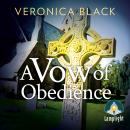 A Vow of Obedience: Sister Joan Murder Mystery Book 4 Audiobook