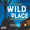 Wild Place Audiobook
