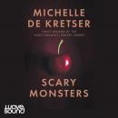 Scary Monsters Audiobook