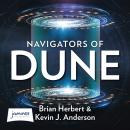 Dune: Navigators of Dune: The Schools of Dune Book 3 Audiobook