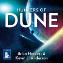Hunters of Dune: DUNE Book 7 Audiobook