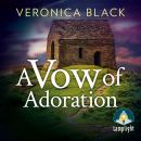 A Vow of Adoration: Sister Joan Murder Mystery Book 8 Audiobook