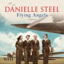 Flying Angels Audiobook