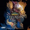 World of Warcraft: Sylvanas Audiobook