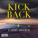 Kickback, Garry Disher