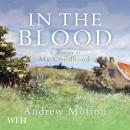 In the Blood: A Memoir of my Childhood Audiobook