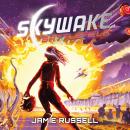 SkyWake: Battlefield: SkyWake. Book 2 Audiobook