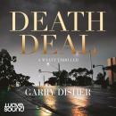 Deathdeal, Garry Disher