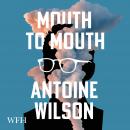Mouth to Mouth Audiobook