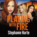 Playing with Fire Audiobook