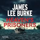 Heaven's Prisoners Audiobook