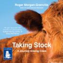Taking Stock: A Year Among Cows Audiobook