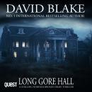 Long Gore Hall: British Detective Tanner Murder Mystery Series Book 8 Audiobook