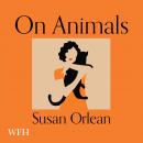 On Animals Audiobook