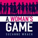 A Woman's Game Audiobook