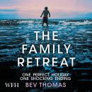 The Family Retreat Audiobook