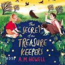 The Secret of the Treasure Keepers Audiobook