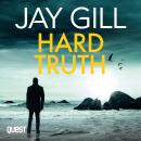 Hard Truth: Detective James Hardy Book 4 Audiobook