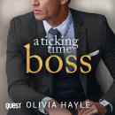 Ticking Time Boss: New York Billionaires Book 4 Audiobook