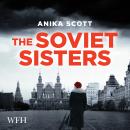 The Soviet Sisters Audiobook