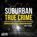 Suburban True Crime Audiobook