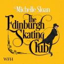 The Edinburgh Skating Club Audiobook