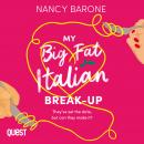 My Big Fat Italian Break-Up Audiobook