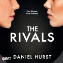The Rivals: A Gripping Psychological Thriller Audiobook