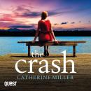 The Crash: An absolutely unputdownable and heartbreaking page-turner Audiobook