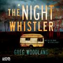 The Night Whistler Audiobook