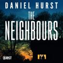 The Neighbours: A gripping psychological thriller with a shocking ending Audiobook