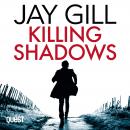 Killing Shadows: Detective James Hardy Book 6 Audiobook