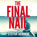 The Final Nail: A Fabian Risk Thriller, Book 5 Audiobook