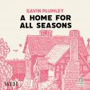 A Home for All Seasons Audiobook