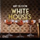 White Houses Audiobook