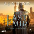 The Last Emir: The Knights Templar Book 2 Audiobook