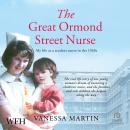 The Great Ormond Street Nurse: My Life as a Student Nurse in the 1960s Audiobook