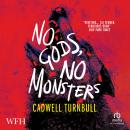 No Gods, No Monsters Audiobook