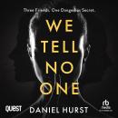 We Tell No One: A gripping psychological thriller with several shock twists Audiobook