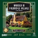 Murder in Fulbridge Village: Henry Fleming Investigates Book 1 Audiobook
