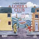 Cover of Losers Club: A Murder Mystery: Losers Club Book 1