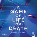 A Game of Life or Death Audiobook