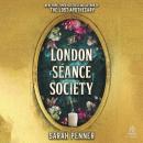 The London Séance Society Audiobook
