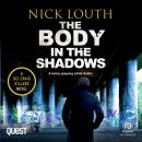 The Body in the Shadows: DCI Craig Gillard Crime Thrillers Book 11 Audiobook