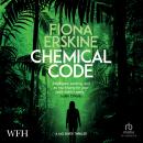 The Chemical Code: Jacqueline Silver Adventures, Book 4 Audiobook