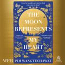 The Moon Represents My Heart Audiobook