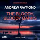 The Bloody, Bloody Banks: DCI Lomond Crime Thrillers Book 3 Audiobook