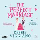 The Perfect Marriage: A Romantic Comedy Audiobook