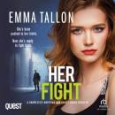 Her Fight: The Drew Family Series Book 5 Audiobook