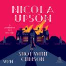 Shot with Crimson: Josephine Tey Mystery 11 Audiobook